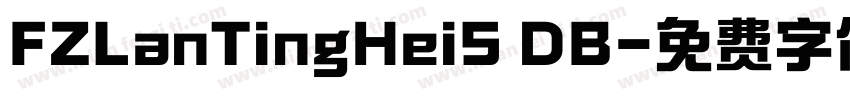 FZLanTingHeiS DB字体转换